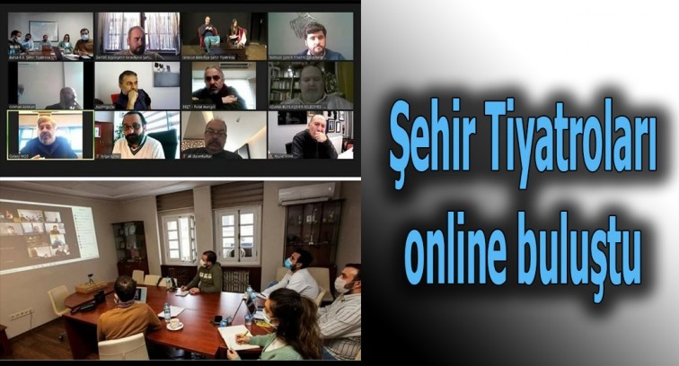 Şehir Tiyatroları online buluştu Şehir Tiyatroları online buluştu